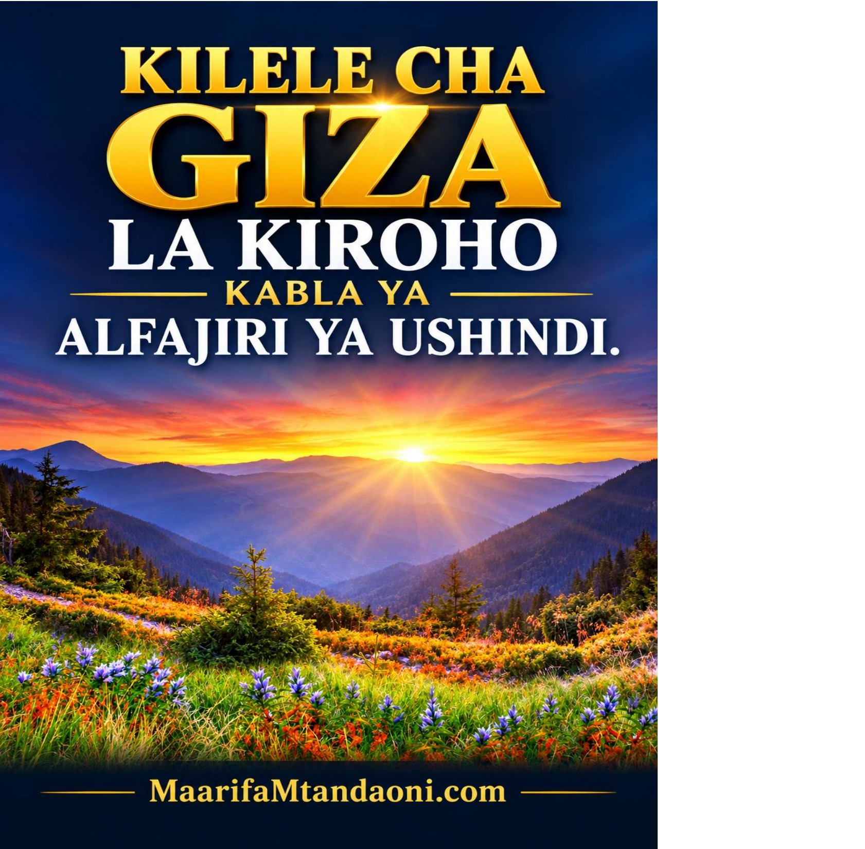 cover of Kilele Cha Giza La Kiroho Kabla Ya Alfajiri Ya Ushindi